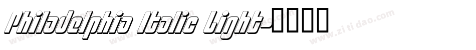 Philadelphia Italic Light字体转换